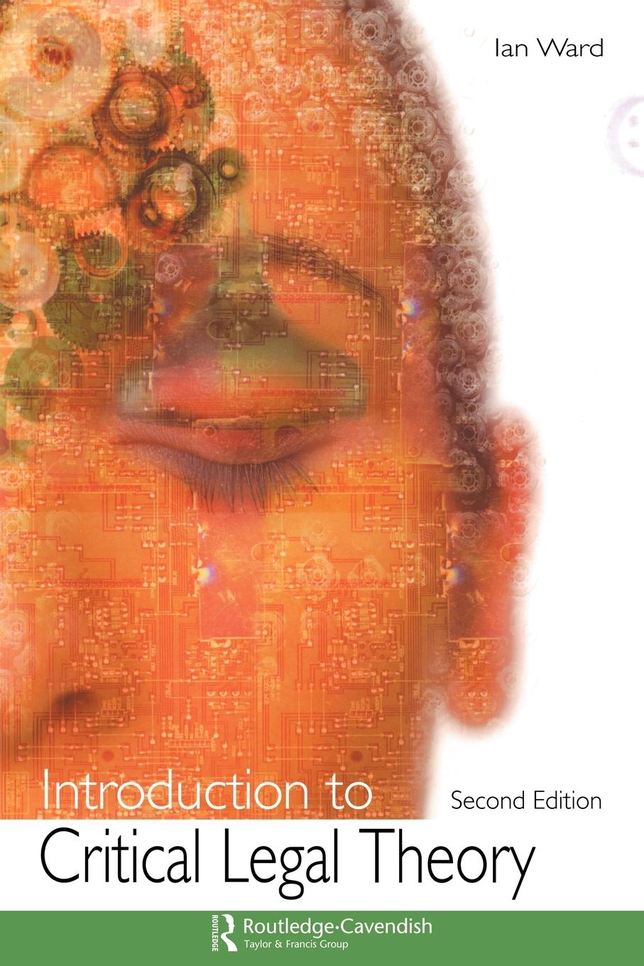 Cover: 9781859419281 | Introduction to Critical Legal Theory | Ian Ward | Taschenbuch | 2004