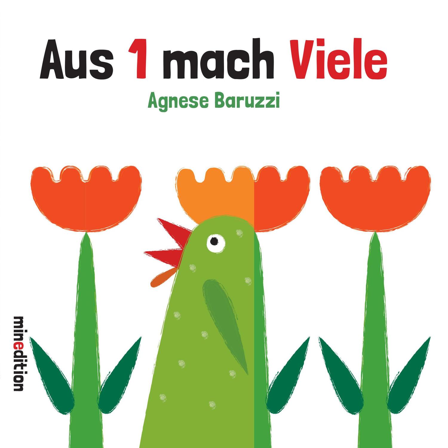 Cover: 9783865662859 | Aus 1 mach Viele | Zählbuch | Agnese Baruzzi | Buch | Deutsch | 2016