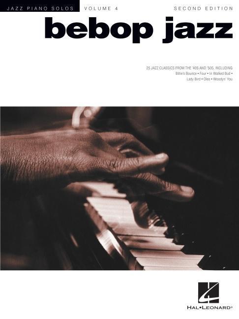 Cover: 9780634025549 | Bebop Jazz | Jazz Piano Solos Series Volume 4 | Various | Taschenbuch