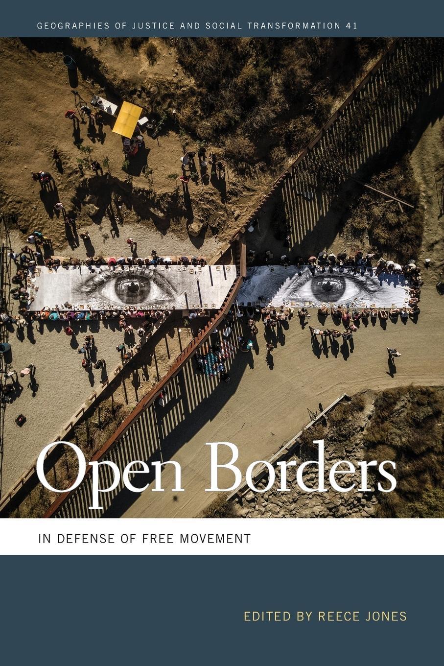 Cover: 9780820354262 | Open Borders | In Defense of Free Movement | Reece Jones | Taschenbuch