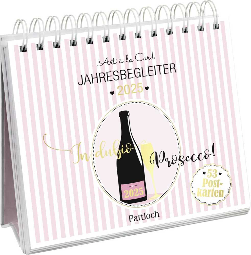 Cover: 4260308345319 | Postkartenkalender 2025: In dubio Prosecco | Art à la Card | Kalender