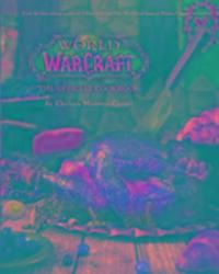 Cover: 9781785654343 | World of Warcraft the Official Cookbook | Chelsea Monroe-Cassel | Buch