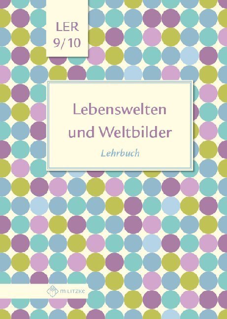Cover: 9783861896630 | Lebenswelten und Weltbilder Klassen 9/10, Lehrbuch | Eisenschmidt