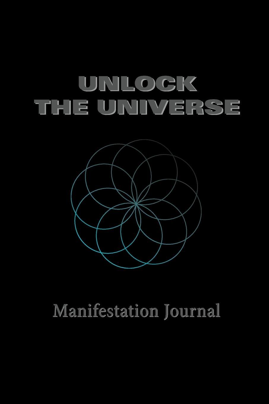 Cover: 9781778059001 | Unlock the Universe | Manifestation Journal | P. Cormier | Taschenbuch