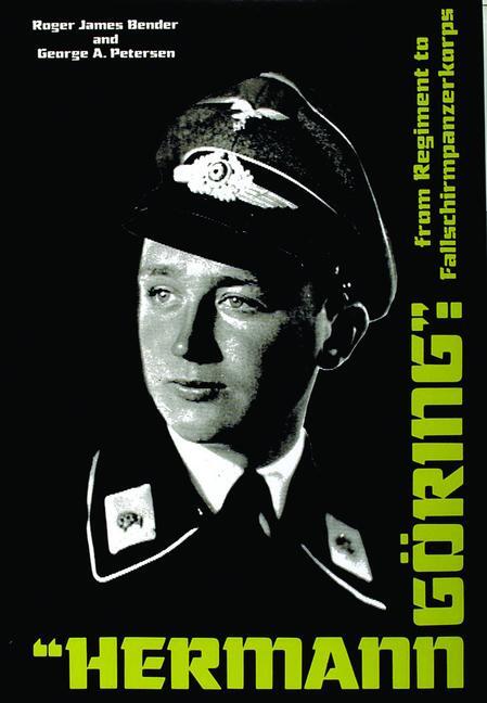 Cover: 9780887404733 | "Hermann Göring": From Regiment to Fallschirmpanzerkorps | Bender
