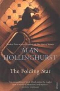 Cover: 9780099476917 | The Folding Star | Historical Fiction | Alan Hollinghurst | Buch