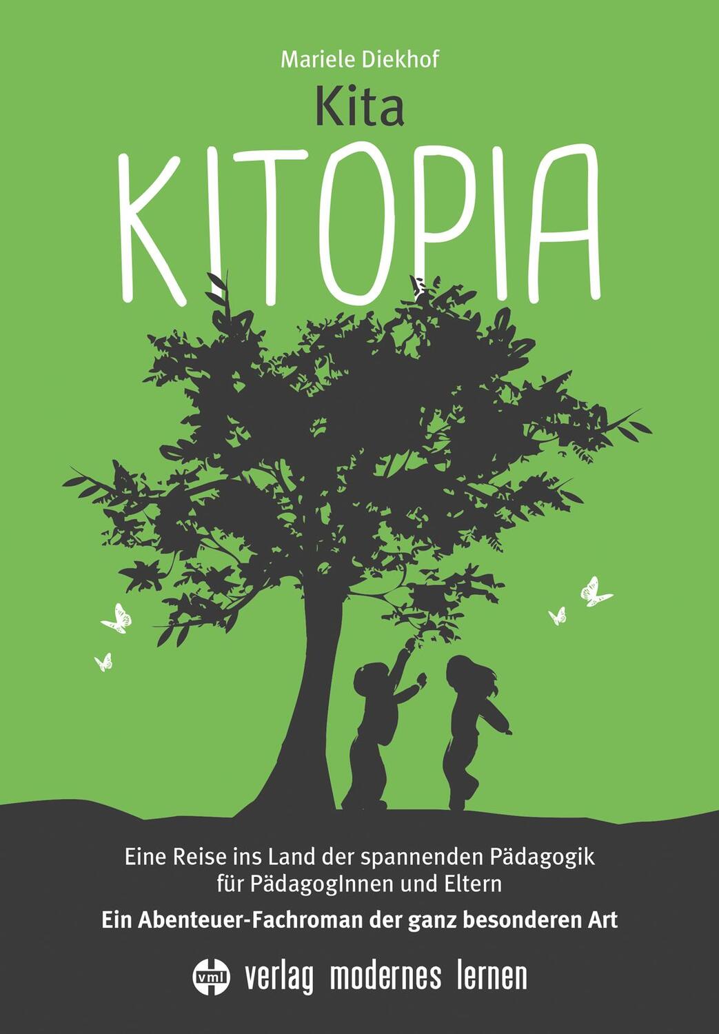 Cover: 9783808007778 | Kita KITOPIA | Mariele Diekhof | Taschenbuch | Deutsch | 2015