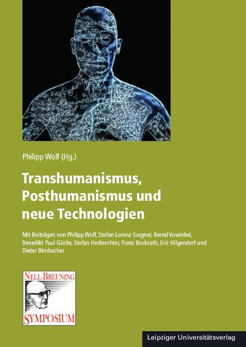 Cover: 9783960233602 | Transhumanismus, Posthumanismus und neue Technologien | Philipp Wolf