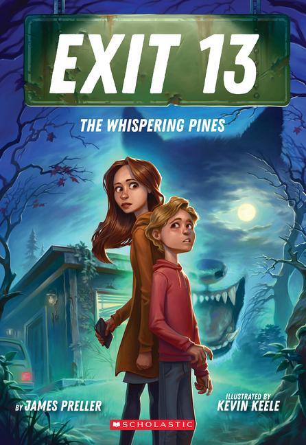 Cover: 9781338810448 | The Whispering Pines (Exit 13, Book 1) | James Preller | Taschenbuch