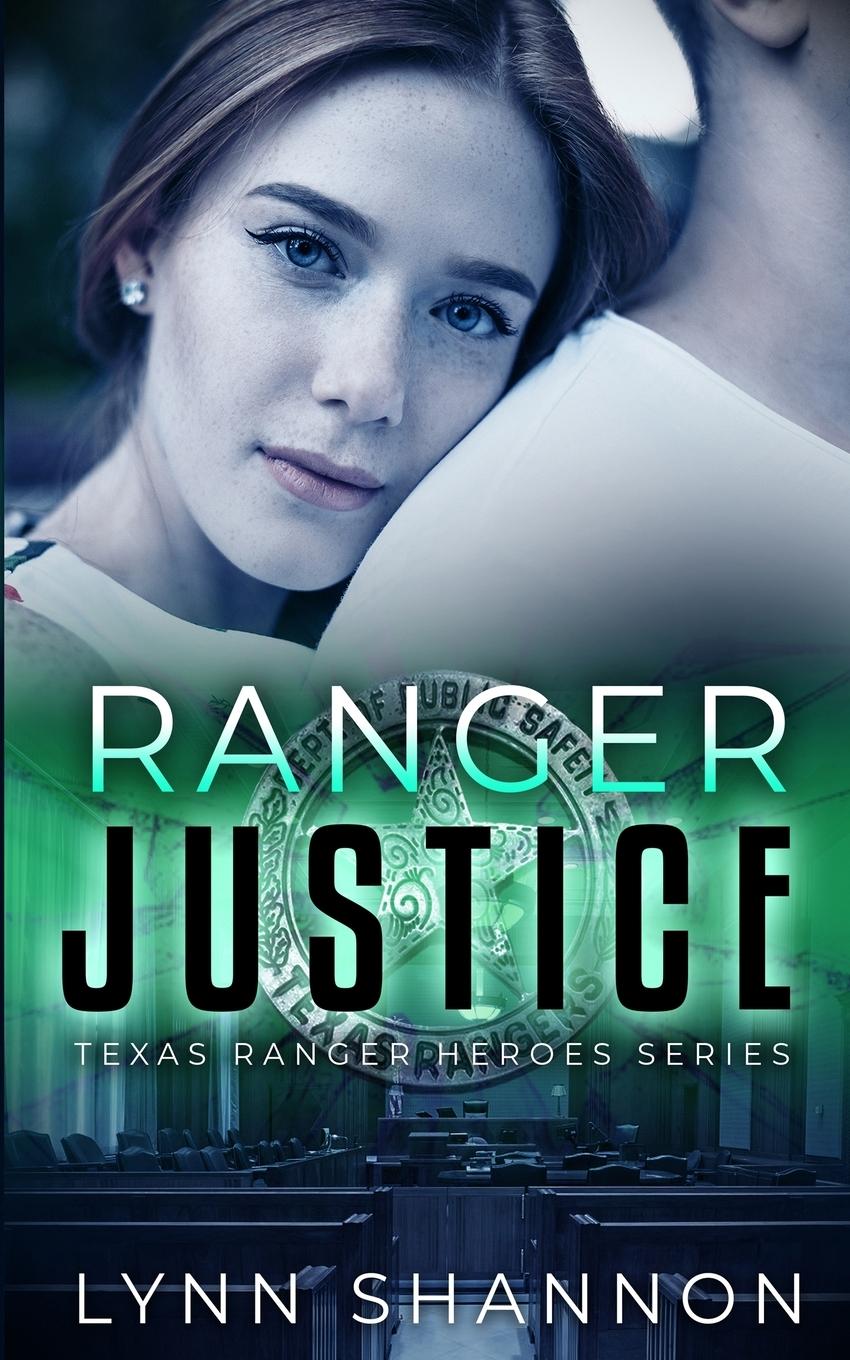 Cover: 9781953244314 | Ranger Justice | A Small-town Christian Romantic Suspense | Shannon