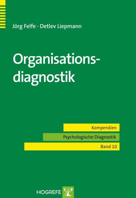 Cover: 9783801717025 | Organisationsdiagnostik | Detlev Liepmann | Taschenbuch | 140 S.