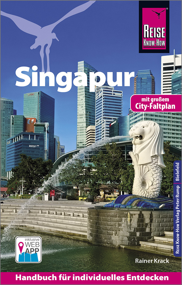 Cover: 9783831731589 | Reise Know-How Reiseführer Singapur (mit Karte zum Herausnehmen)