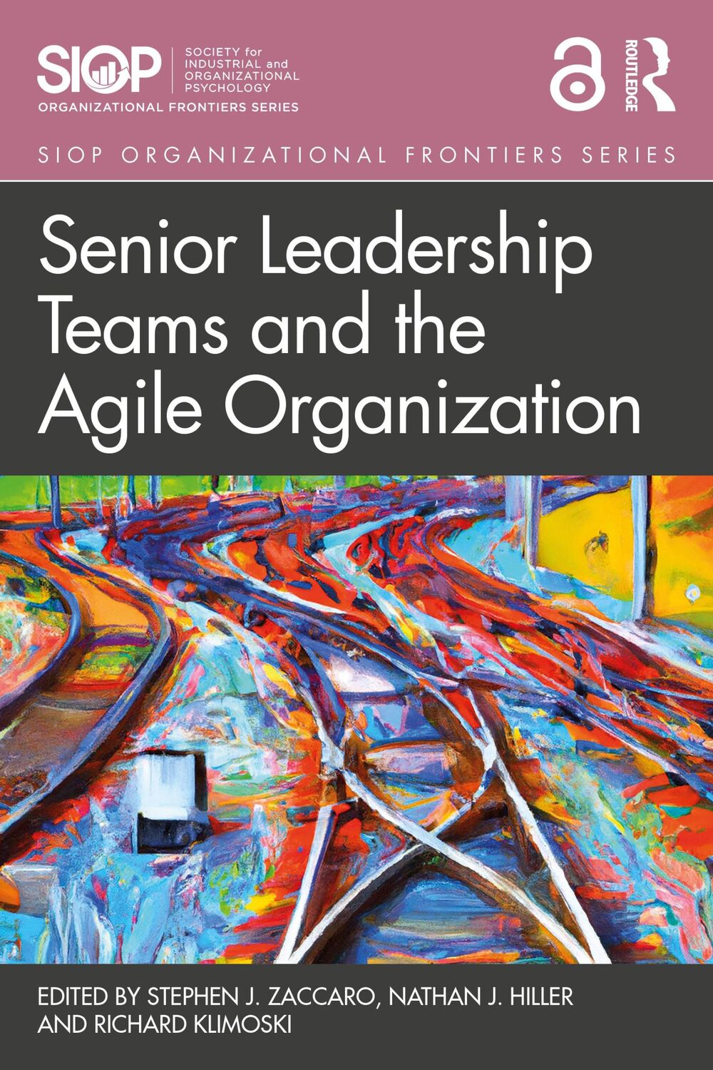 Cover: 9780367373344 | Senior Leadership Teams and the Agile Organization | Hiller (u. a.)