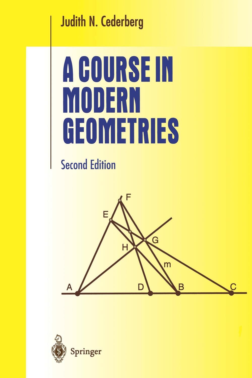 Cover: 9780387989723 | A Course in Modern Geometries | Judith N. Cederberg | Taschenbuch