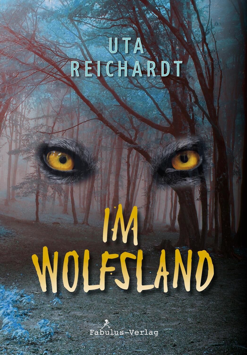 Cover: 9783944788487 | Im Wolfsland | Roman für Jugendliche ab 12 Jahren | Uta Reichardt