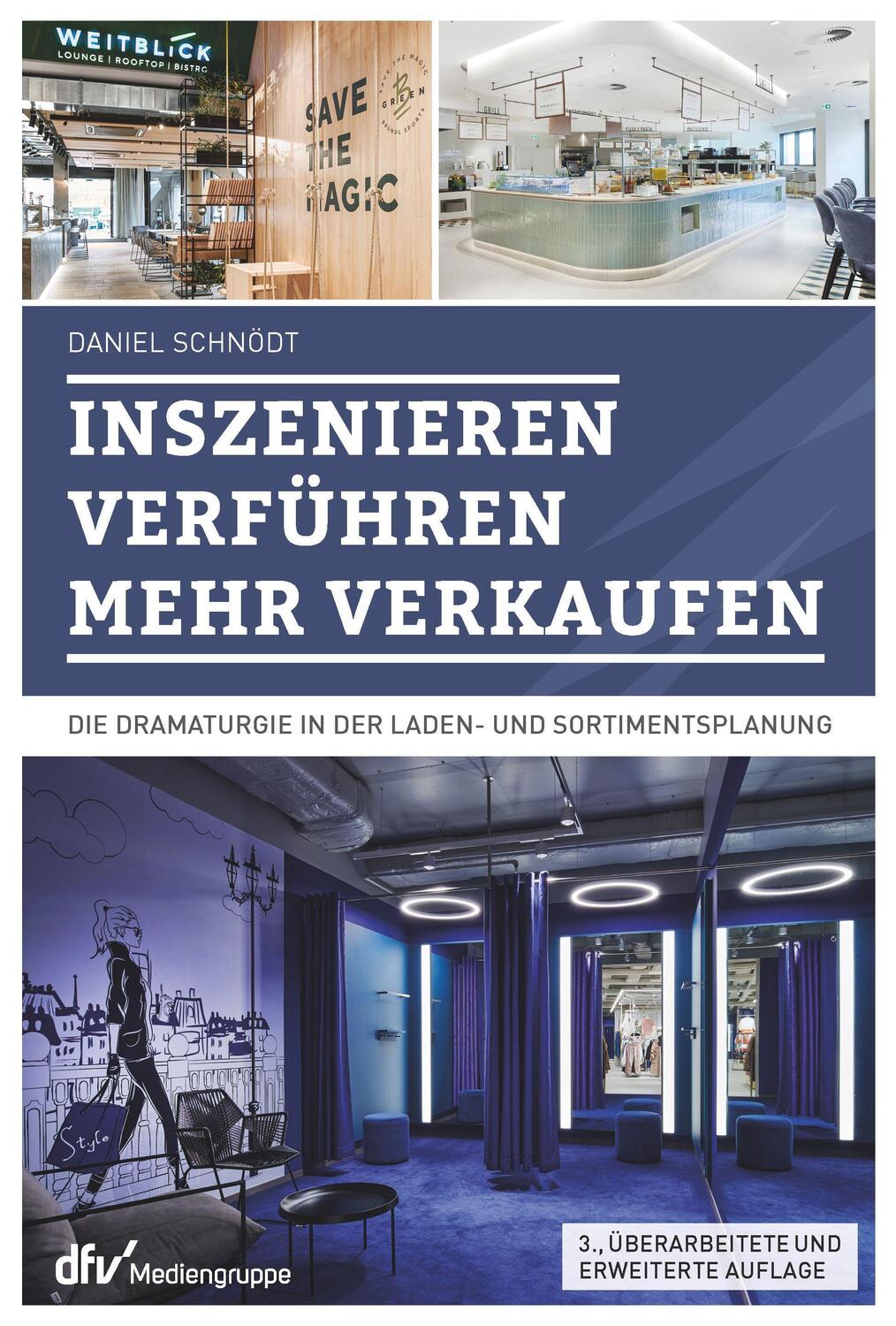 Cover: 9783866412965 | Inszenieren - Verführen - Verkaufen | Daniel Schnödt | Buch | Deutsch