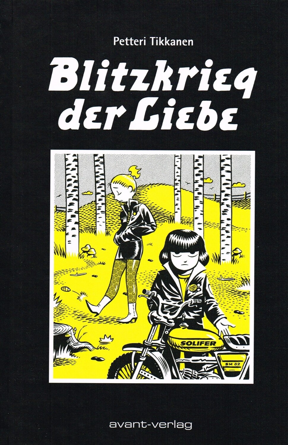 Cover: 9783945034064 | Blitzkrieg der Liebe | Graphic Novel | Petteri Tikkanen | Buch | 2014