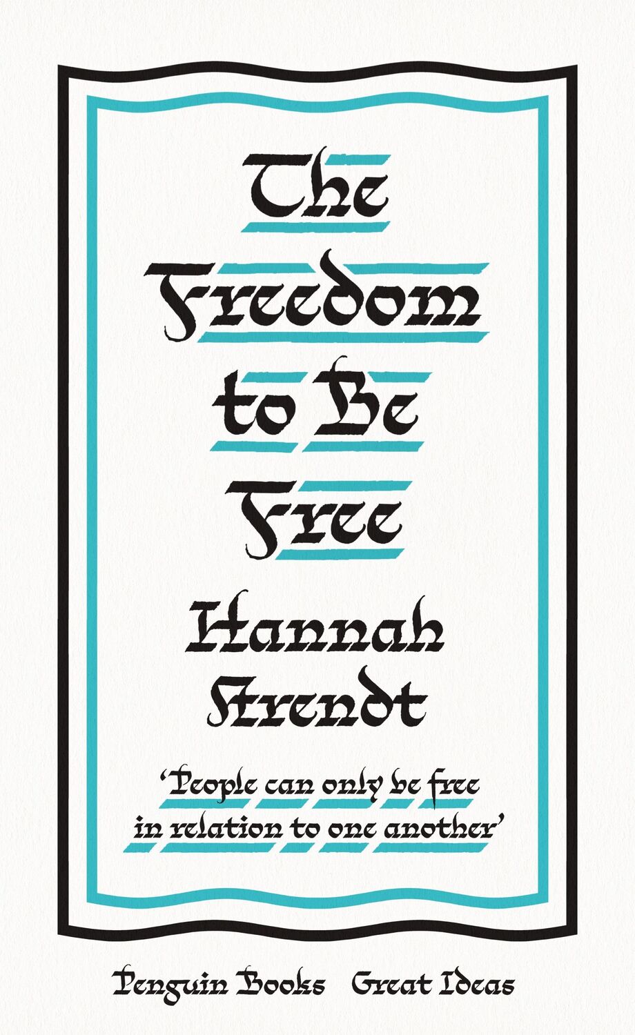 Cover: 9780241472880 | The Freedom to Be Free | Hannah Arendt | Taschenbuch | 128 S. | 2020