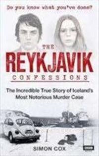 Cover: 9781785942884 | The Reykjavik Confessions | Simon Cox | Taschenbuch | Englisch | 2018