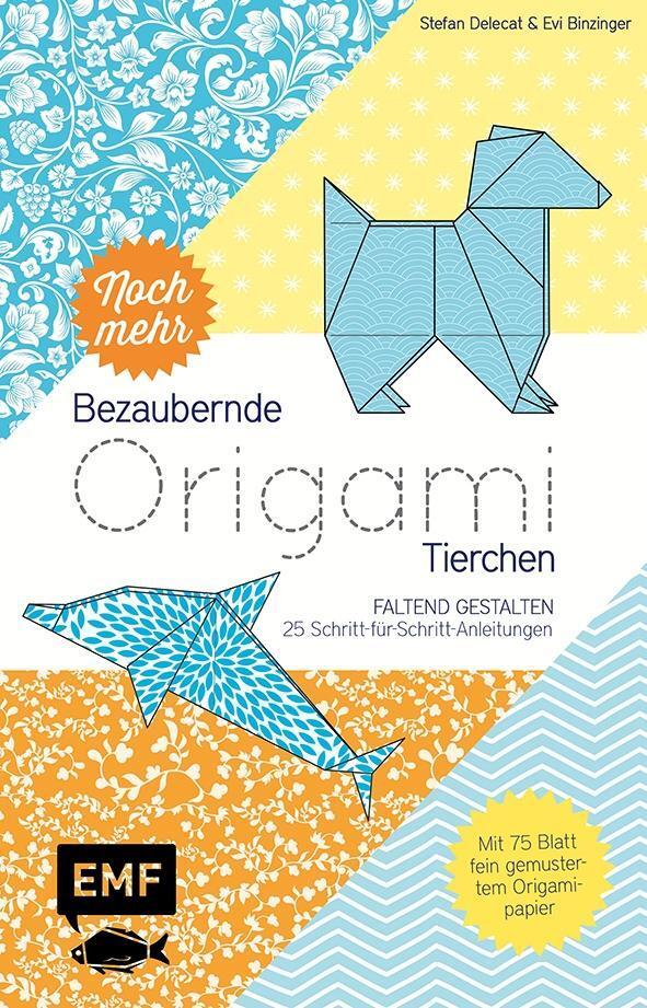 Cover: 9783863556730 | Noch mehr bezaubernde Origami-Tierchen | Stefan Delecat (u. a.) | Buch