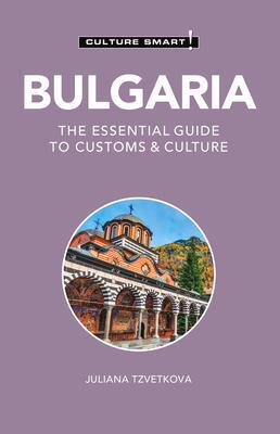 Cover: 9781787023277 | Bulgaria - Culture Smart! | The Essential Guide to Customs &amp; Culture