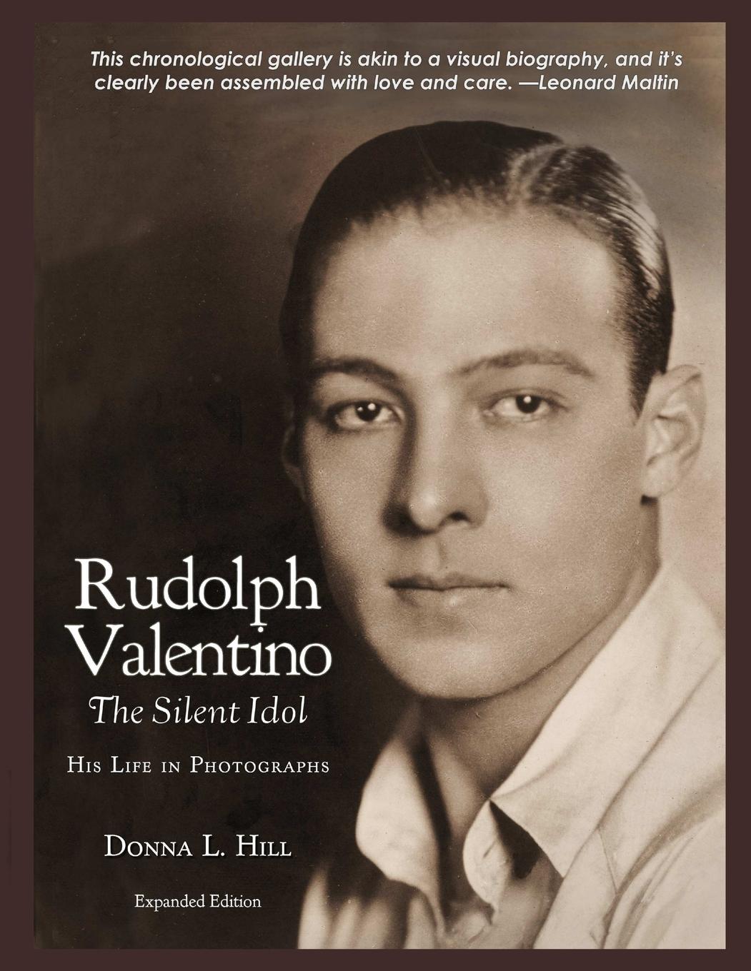 Cover: 9780578472249 | Rudolph Valentino The Silent Idol | His Life in Photographs | Hill