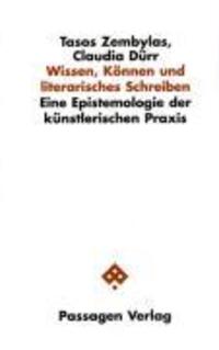 Cover: 9783851659139 | Wissen, Können und literarisches Schreiben | Zembylas | Taschenbuch