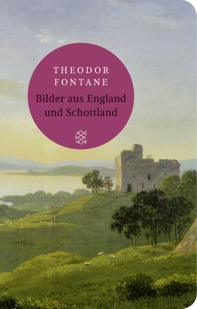 Cover: 9783596522262 | Bilder aus England und Schottland | Theodor Fontane | Buch | 208 S.