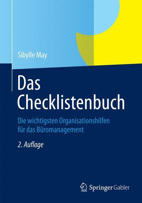 Cover: 9783834947000 | Das Checklistenbuch | Sibylle May | Taschenbuch | Gabler