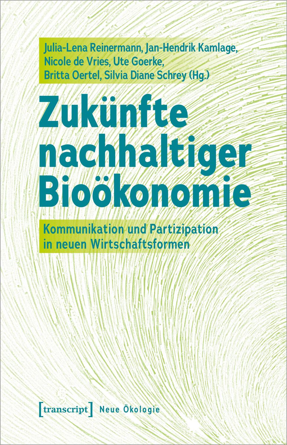 Cover: 9783837659832 | Zukünfte nachhaltiger Bioökonomie | Julia-Lena Reinermann (u. a.)