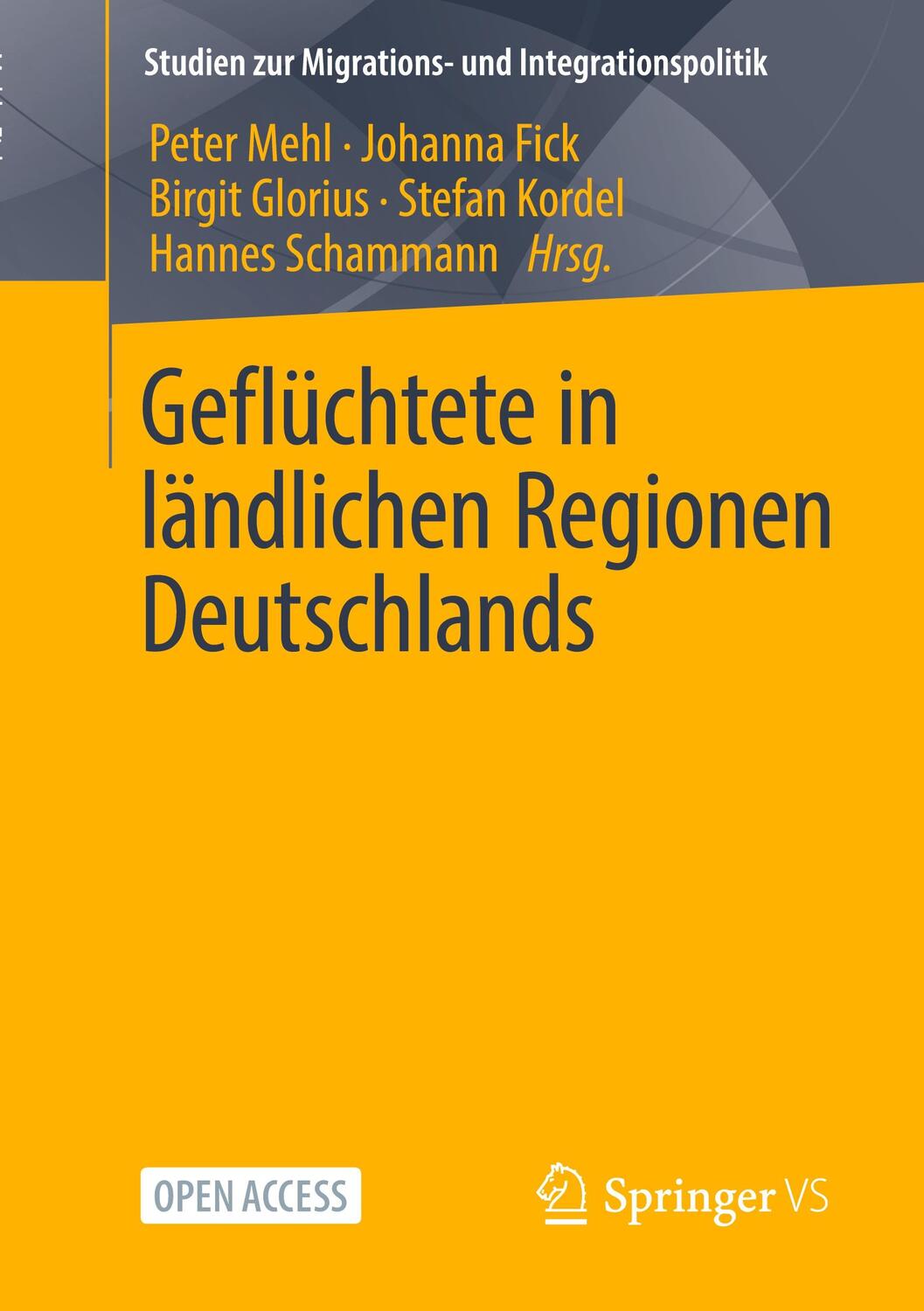 Cover: 9783658366889 | Geflüchtete in ländlichen Regionen Deutschlands | Peter Mehl (u. a.)