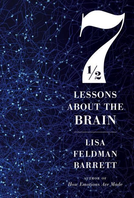 Cover: 9780358157144 | Seven and a Half Lessons about the Brain | Lisa Feldman Barrett | Buch