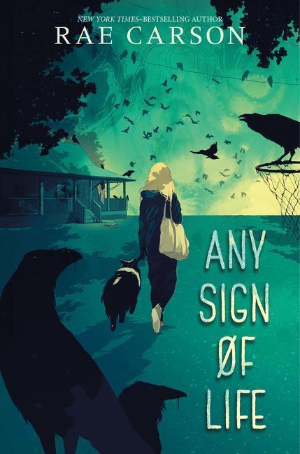 Cover: 9780062691934 | Any Sign of Life | Rae Carson | Buch | Gebunden | Englisch | 2021