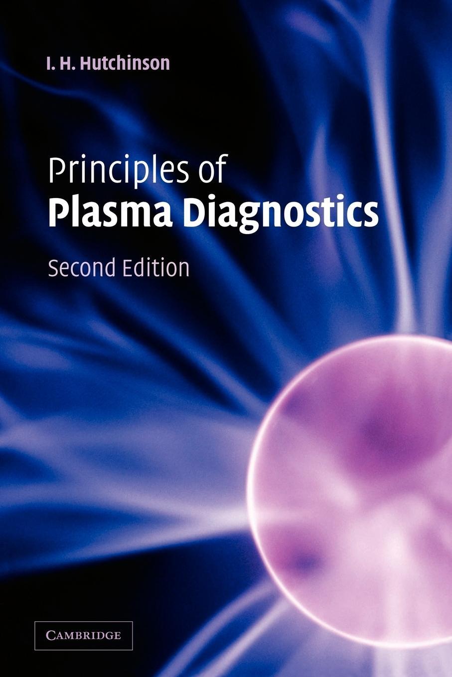Cover: 9780521675741 | Principles of Plasma Diagnostics | Second Edition | I. H. Hutchinson