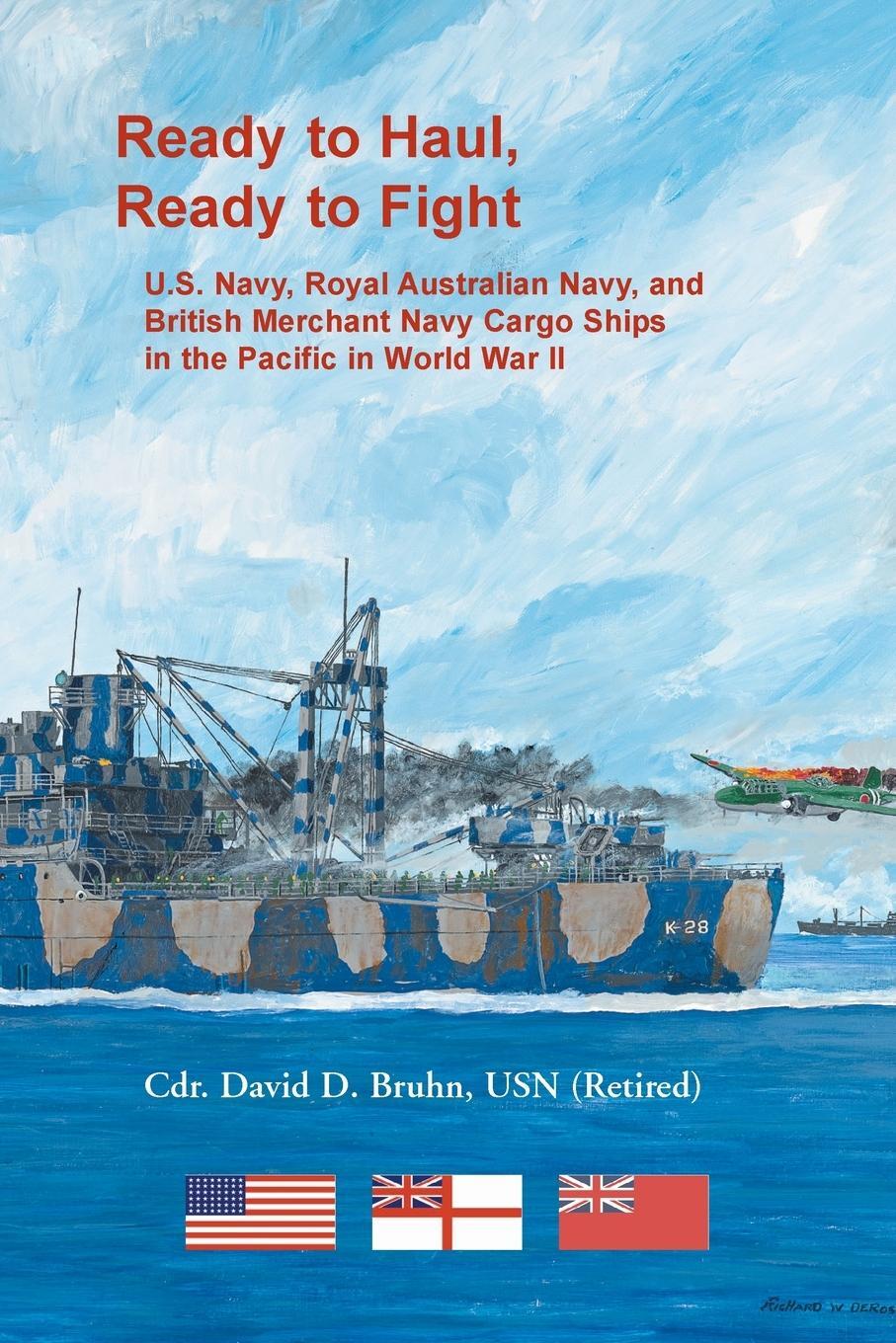 Cover: 9781556138201 | Ready to Haul, Ready to Fight. U.S. Navy, Royal Australian Navy,...