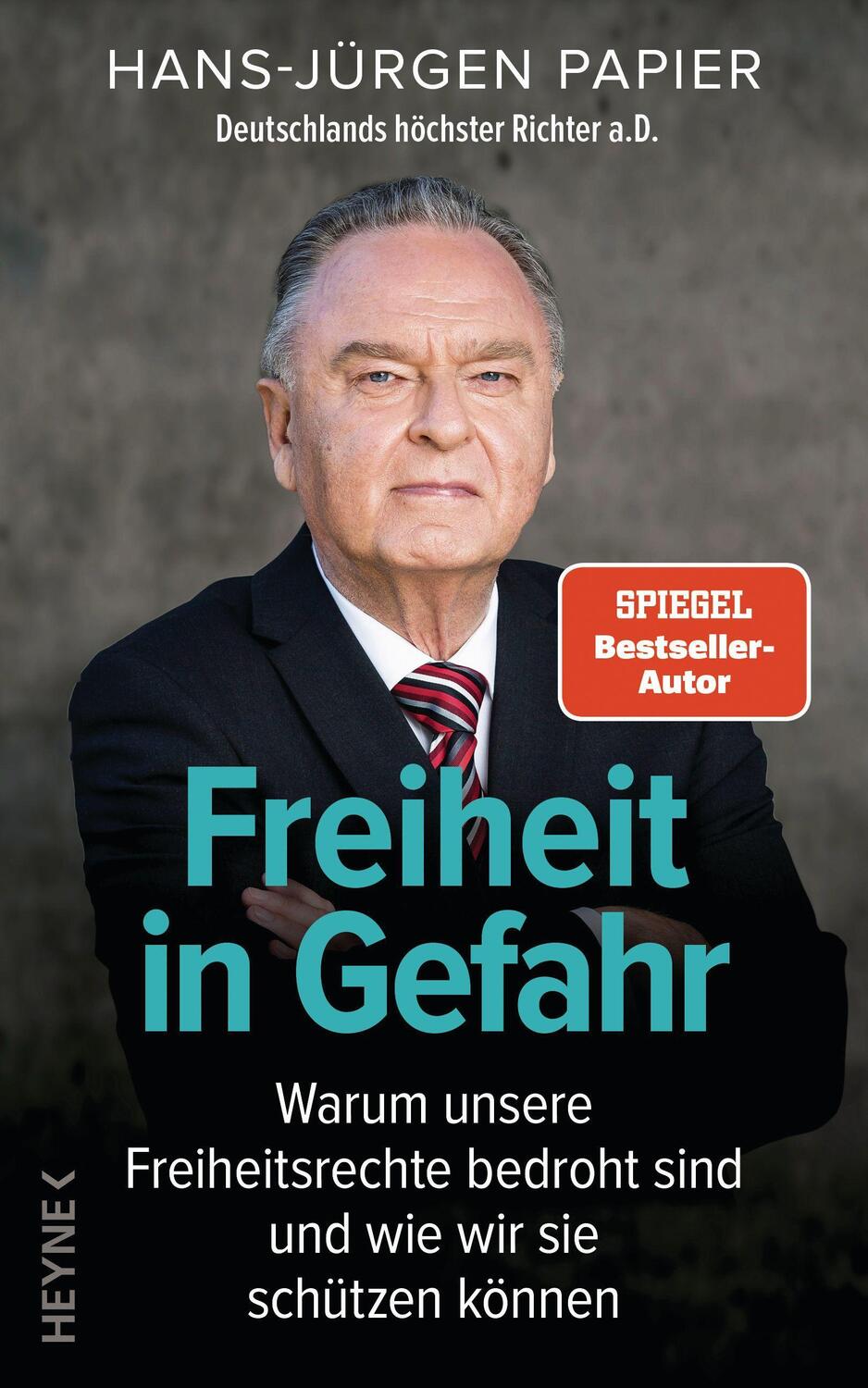 Cover: 9783453218161 | Freiheit in Gefahr | Hans-Jürgen Papier | Buch | Deutsch | 2021