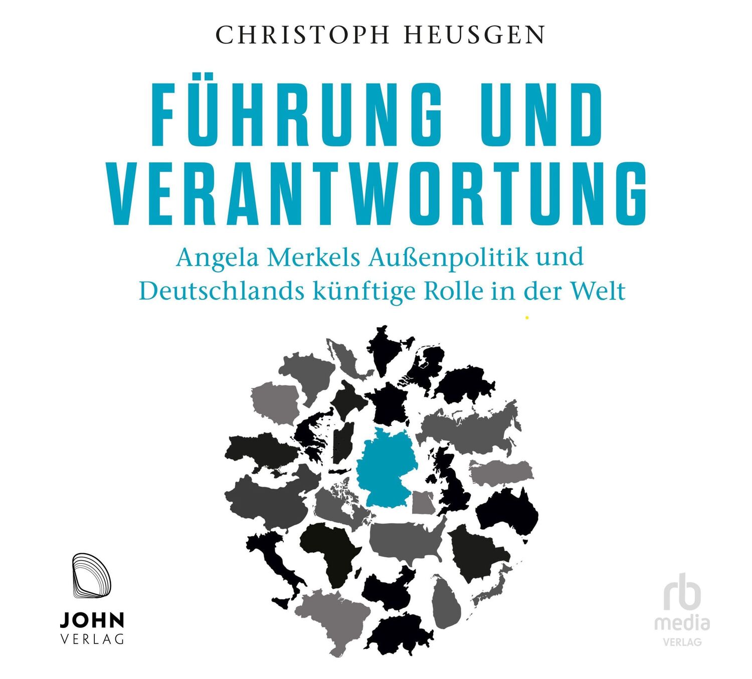 Cover: 9783963841101 | Führung und Verantwortung | Christoph Heusgen | Audio-CD | 455 Min.