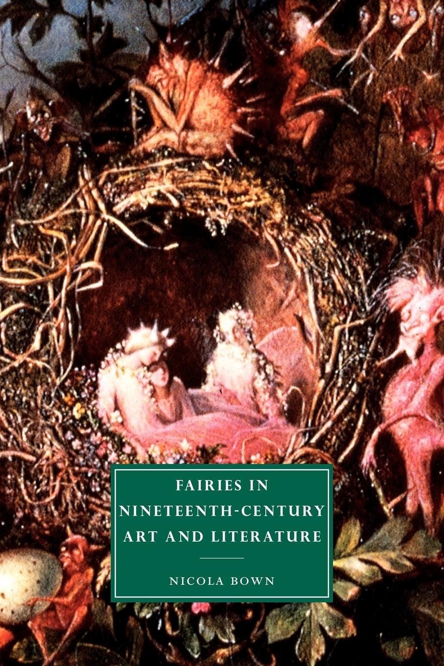 Cover: 9780521025508 | Fairies in Nineteenth-Century Art and Literature | Nicola Bown | Buch