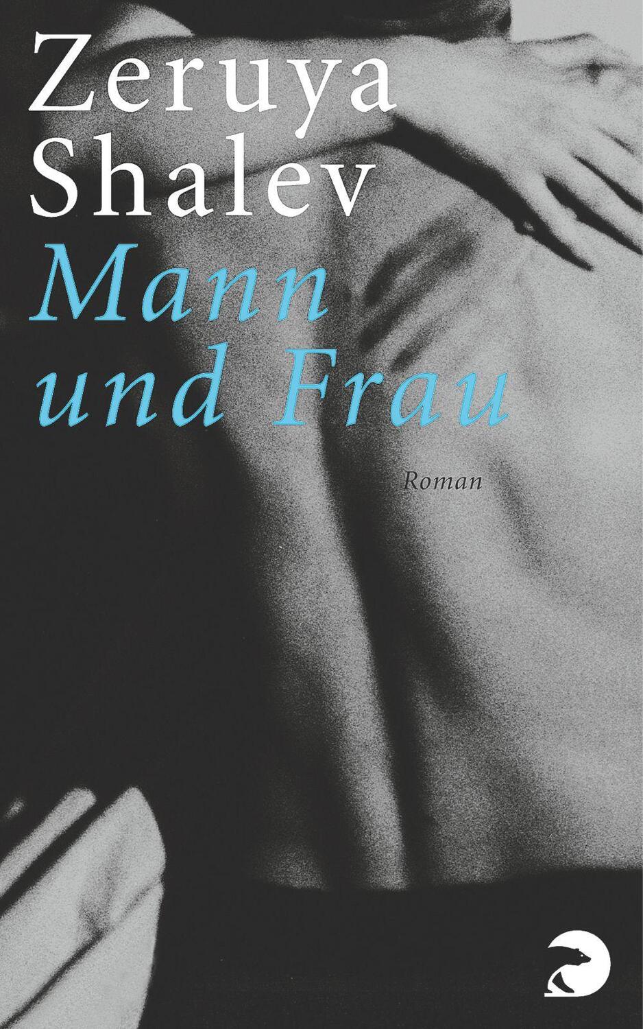 Cover: 9783833302695 | Mann und Frau | Zeruya Shalev | Taschenbuch | Berliner Taschenbuch