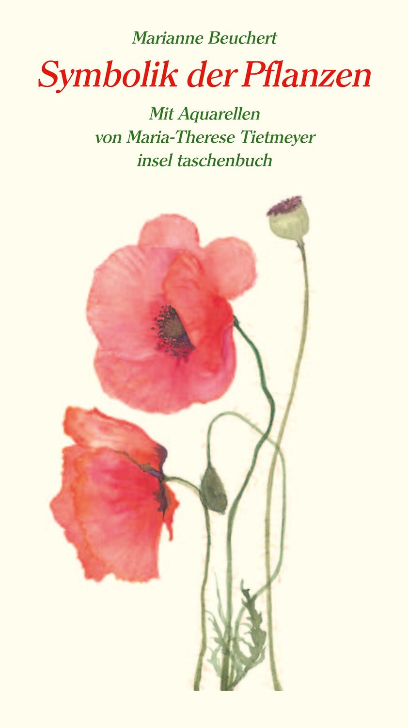 Cover: 9783458346944 | Symbolik der Pflanzen | Mit 101 Aquarellen | Marianne Beuchert | Buch