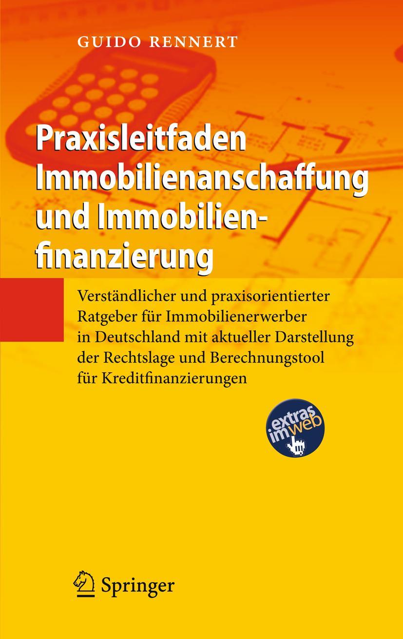 Cover: 9783642226212 | Praxisleitfaden Immobilienanschaffung und Immobilienfinanzierung | xi