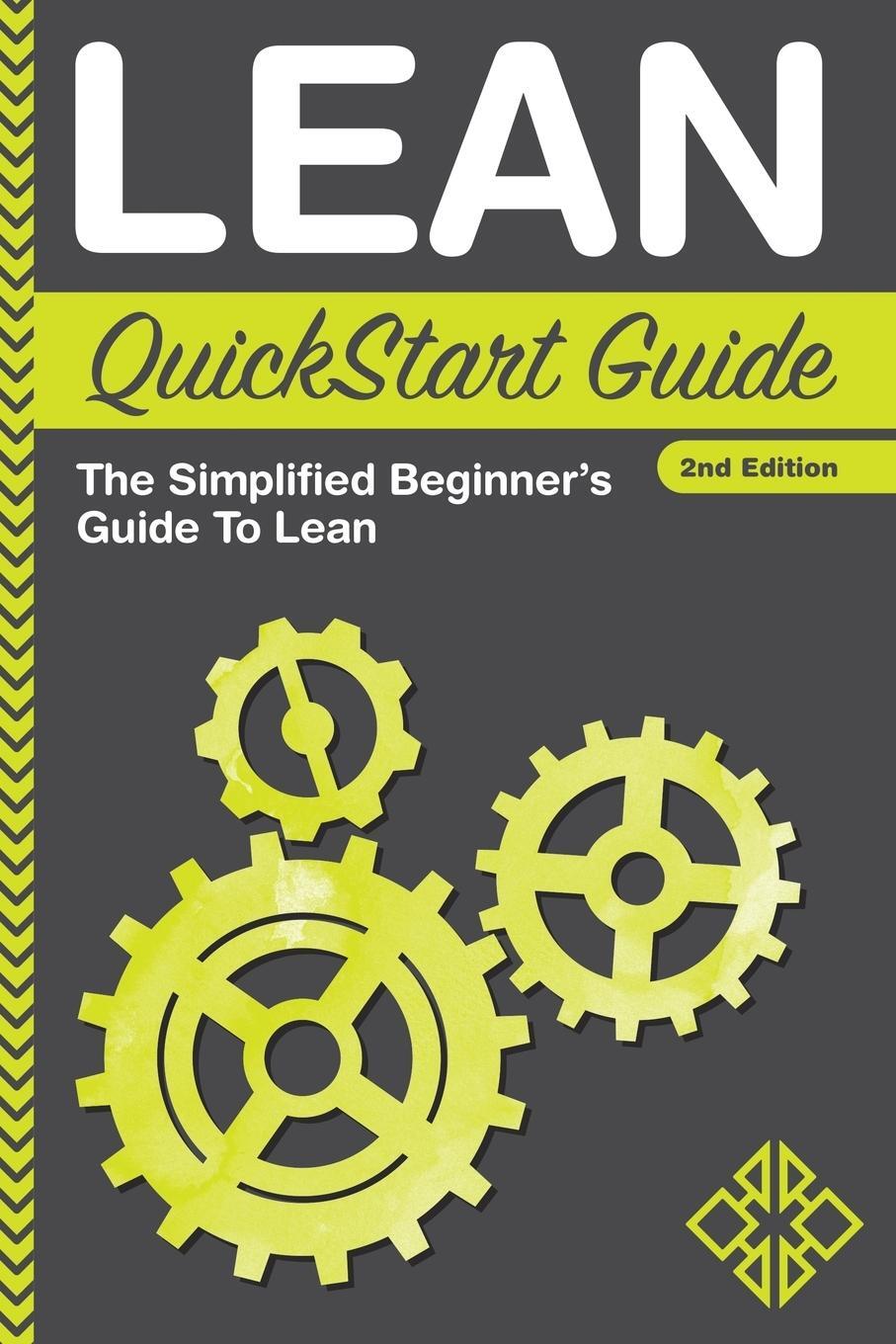Cover: 9780996366700 | Lean QuickStart Guide | The Simplified Beginner's Guide To Lean | Buch