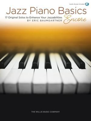 Cover: 888680897314 | Jazz Piano Basics - Encore: 17 Original Solos to Enhance Your...