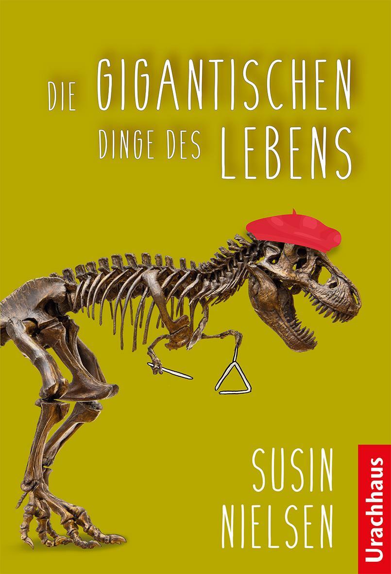 Cover: 9783825153045 | Die gigantischen Dinge des Lebens | Susin Nielsen | Buch | Deutsch
