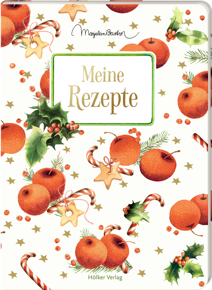 Cover: 4041433880407 | Meine Rezepte | Marjolein Bastin | Buch | 112 S. | Deutsch | 2017