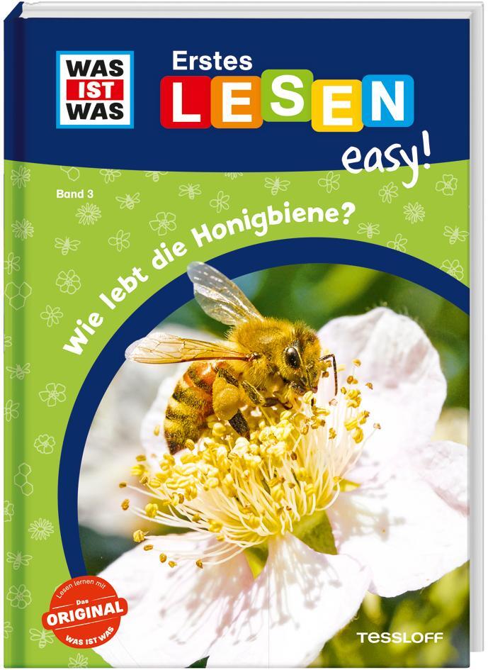 Cover: 9783788677213 | WAS IST WAS Erstes Lesen easy! Band 3. Wie lebt die Honigbiene? | Buch