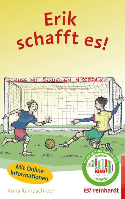 Cover: 9783497029860 | Erik schafft es! | Schluss mit sexuellem Missbrauch | Anna Kampschroer