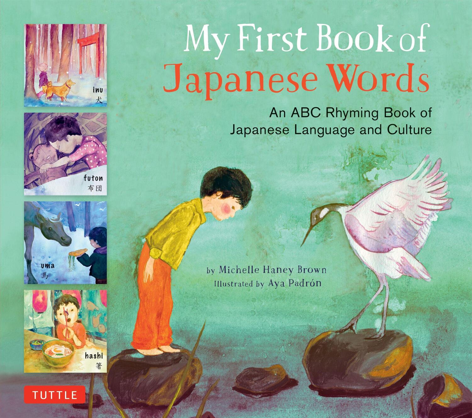 Cover: 9780804849531 | My First Book of Japanese Words: An ABC Rhyming Book of Japanese...