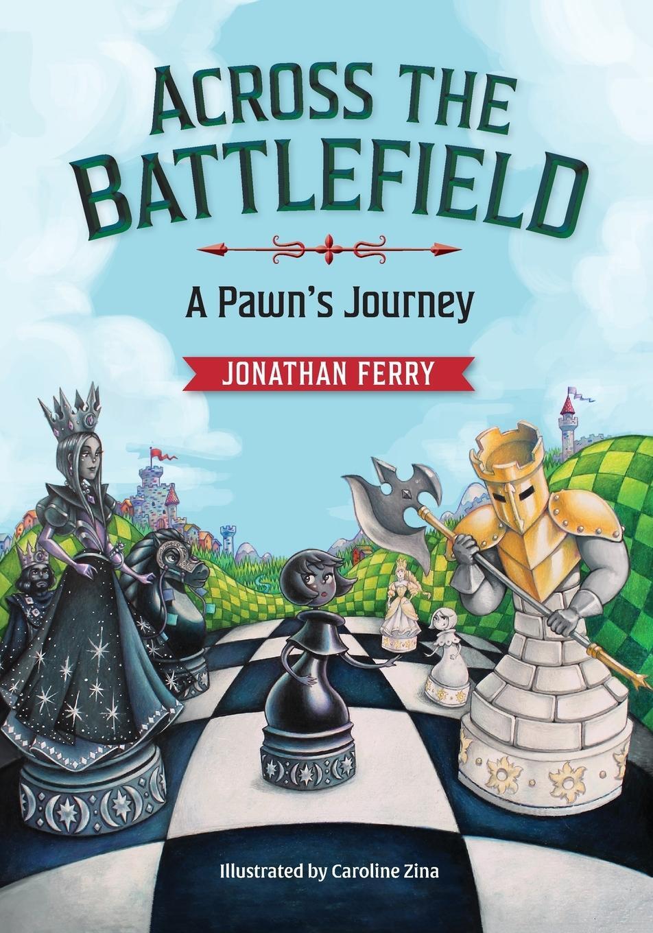 Cover: 9798986059204 | Across the Battlefield | A Pawn's Journey | Jonathan Ferry | Buch