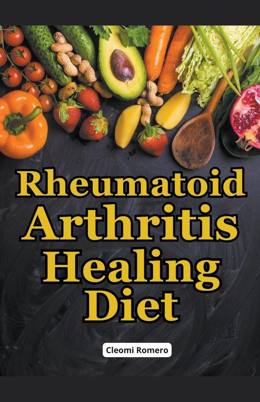 Cover: 9798224025770 | Rheumatoid Arthritis Healing Diet | Cleomi Romero | Taschenbuch | 2024